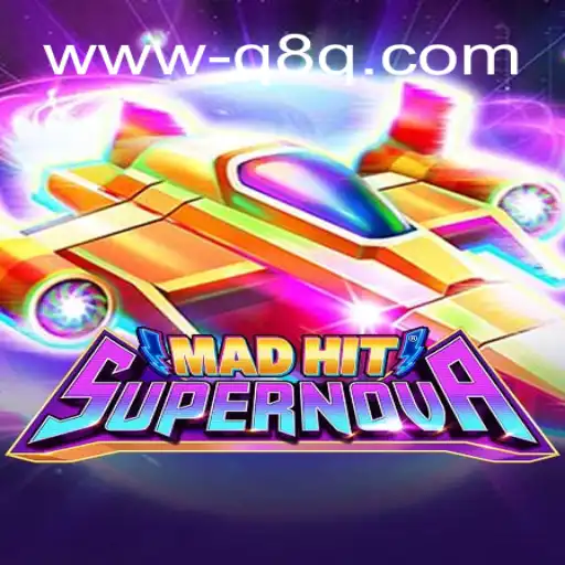 Immersing into MadHitSupernova: A Stellar Gaming Experience at Q8Q Cassino Online