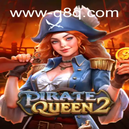 Exploring the Thrills of PirateQueen2: A High-Seas Adventure